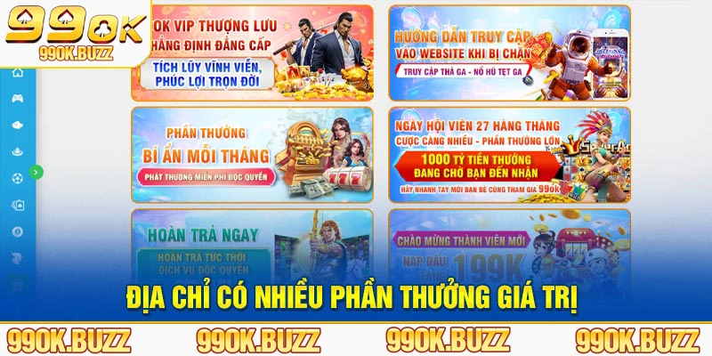 Địa chỉ có nhiều phần thưởng giá trị